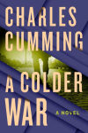 Alternative view 1 of A Colder War (Thomas Kell Series #2)