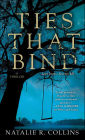 Ties That Bind: A Thriller