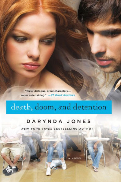 Death, Doom, and Detention (Darklight Series #2)