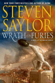 Title: Wrath of the Furies: A Novel of the Ancient World, Author: Steven Saylor
