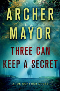 Three Can Keep a Secret (Joe Gunther Series #24)