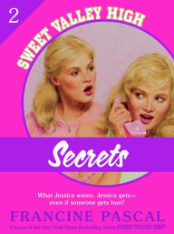 Title: Secrets (Sweet Valley High #2), Author: Francine Pascal
