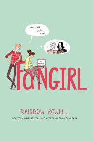 Title: Fangirl, Author: Rainbow Rowell
