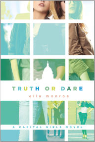 Title: Truth or Dare, Author: Ella Monroe