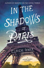 In the Shadows of Paris: A Victor Legris Mystery