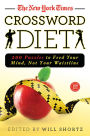 Alternative view 2 of The New York Times Crossword Diet: 200 Puzzles to Feed Your Mind, Not Your Waistline