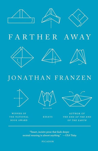 Farther Away: Essays