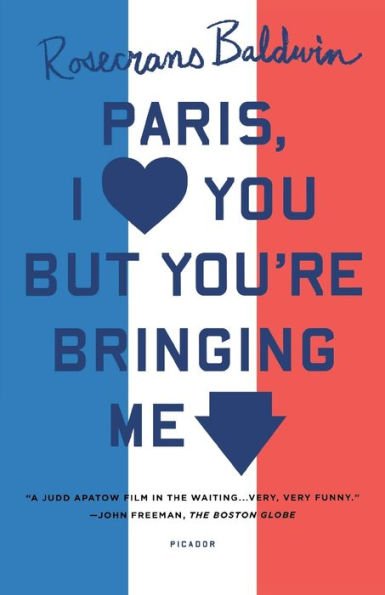 Paris, I Love You but You're Bringing Me Down