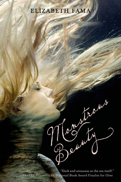Monstrous Beauty by Elizabeth Fama, Paperback | Barnes & Noble®