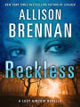 Reckless (Lucy Kincaid Series)