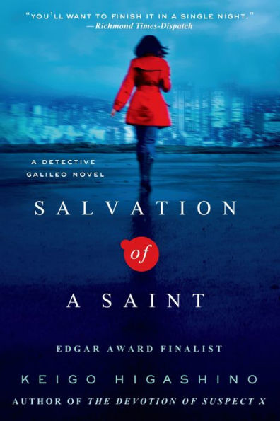 Salvation of a Saint (Detective Galileo Series #2)