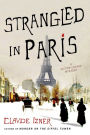 Strangled in Paris (Victor Legris Series #6)
