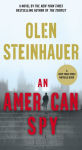 Alternative view 1 of An American Spy (Milo Weaver Series #3)