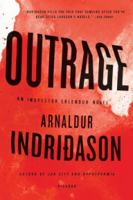 Title: Outrage (Inspector Erlendur Series #7), Author: Arnaldur Indridason