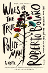 Alternative view 1 of Woes of the True Policeman: A Novel