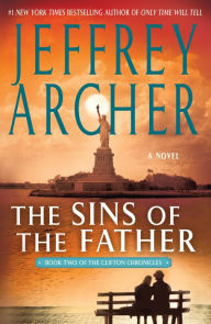 The Sins of the Father (Clifton Chronicles Series #2)