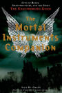 The Mortal Instruments Companion: City of Bones, Shadowhunters, and the Sight: The Unauthorized Guide