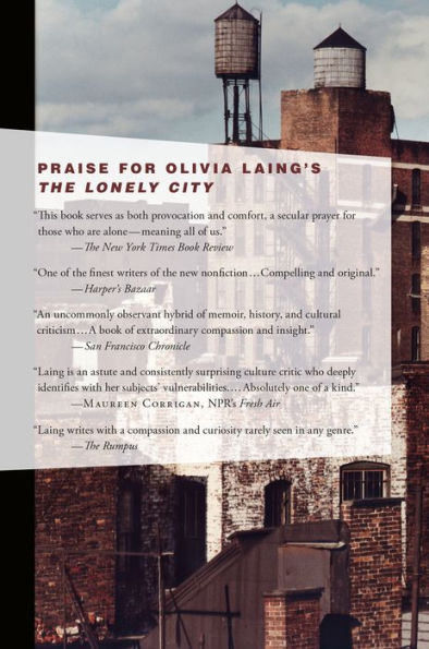 The Lonely City: Adventures in the Art of Being Alone