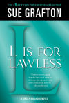 Alternative view 1 of L Is for Lawless (Kinsey Millhone Series #12)