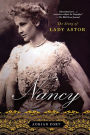 Nancy: The Story of Lady Astor