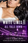Alternative view 1 of White Lines III: All Falls Down