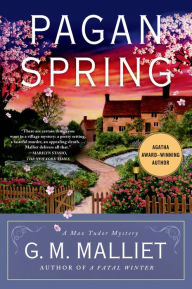 Title: Pagan Spring (Max Tudor Series #3), Author: G. M. Malliet