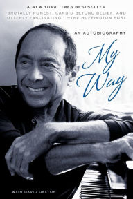 Title: My Way: An Autobiography, Author: Paul Anka
