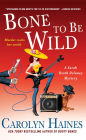 Bone to Be Wild (Sarah Booth Delaney Series #15)