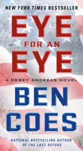 Eye for an Eye (Dewey Andreas Series #4)