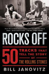Alternative view 1 of Rocks Off: 50 Tracks That Tell the Story of the Rolling Stones