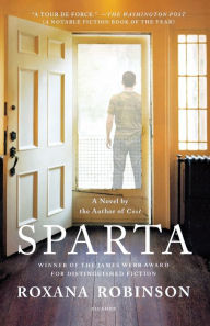Title: Sparta, Author: Roxana Robinson