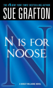 Title: N Is for Noose (Kinsey Millhone Series #14), Author: Sue Grafton