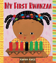 Title: My First Kwanzaa, Author: Karen Katz