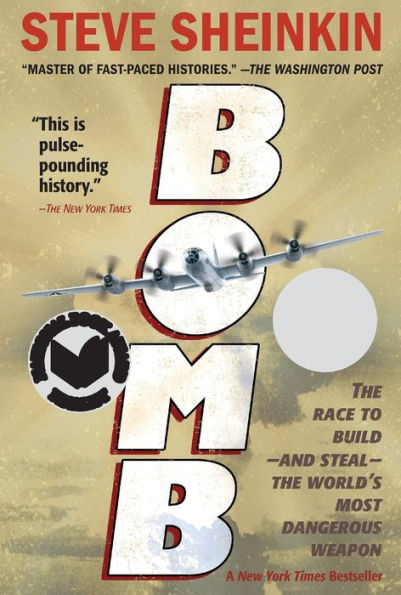 Bomb: The Race to Build--and Steal--the World's Most Dangerous Weapon