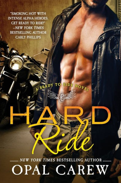 Hard Ride: A Ready to Ride Novel