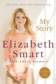 Title: My Story, Author: Elizabeth Smart