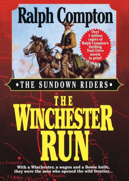 The Winchester Run (Sundown Riders Series #3)