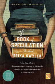 Title: The Book of Speculation: A Novel, Author: Erika Swyler