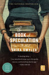 Alternative view 1 of The Book of Speculation: A Novel