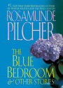 The Blue Bedroom and Other Stories