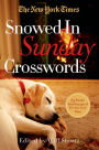 The New York Times Snowed-In Sunday Crosswords: 75 Sunday Puzzles from the Pages of The New York Times