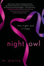 Night Owl: The Night Owl Trilogy