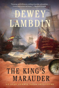 Title: The King's Marauder (Alan Lewrie Naval Series #20), Author: Dewey Lambdin