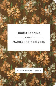 Title: Housekeeping, Author: Marilynne Robinson