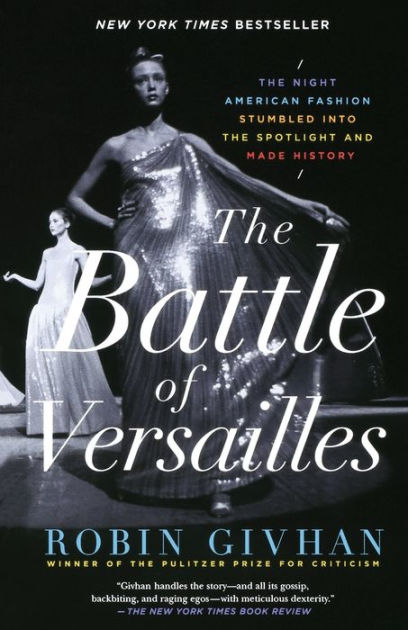 Everything You Need to Know About the Battle of Versailles Before Seeing  “In America: An Anthology of Fashion”