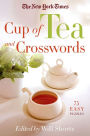 The New York Times Cup of Tea and Crosswords: 75 Easy Puzzles