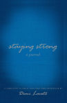 Alternative view 1 of Staying Strong: A Journal