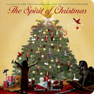 Title: The Spirit of Christmas, Author: Nancy Tillman