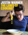 The Laws of Cooking: And How to Break Them