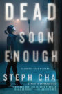 Dead Soon Enough (Juniper Song Series #3)